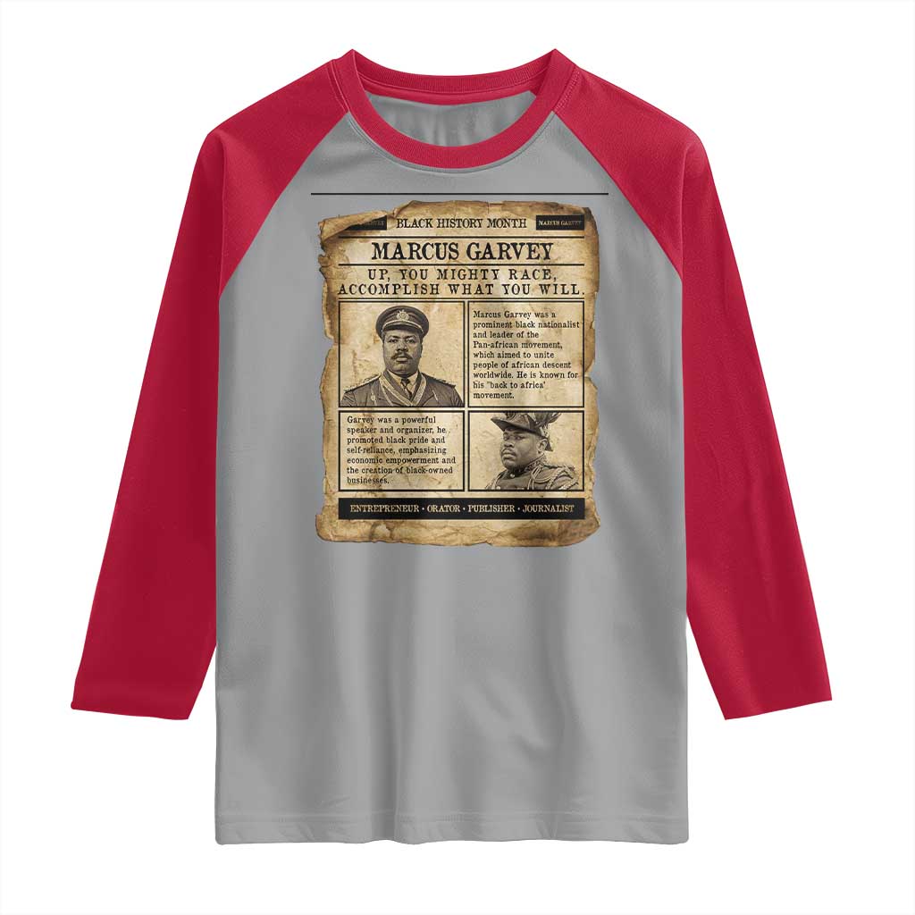 Vintage Newspaper Marcus Garvey Raglan Shirt Up You Mighty Race Quote TS12 Sport Gray Red Print Your Wear