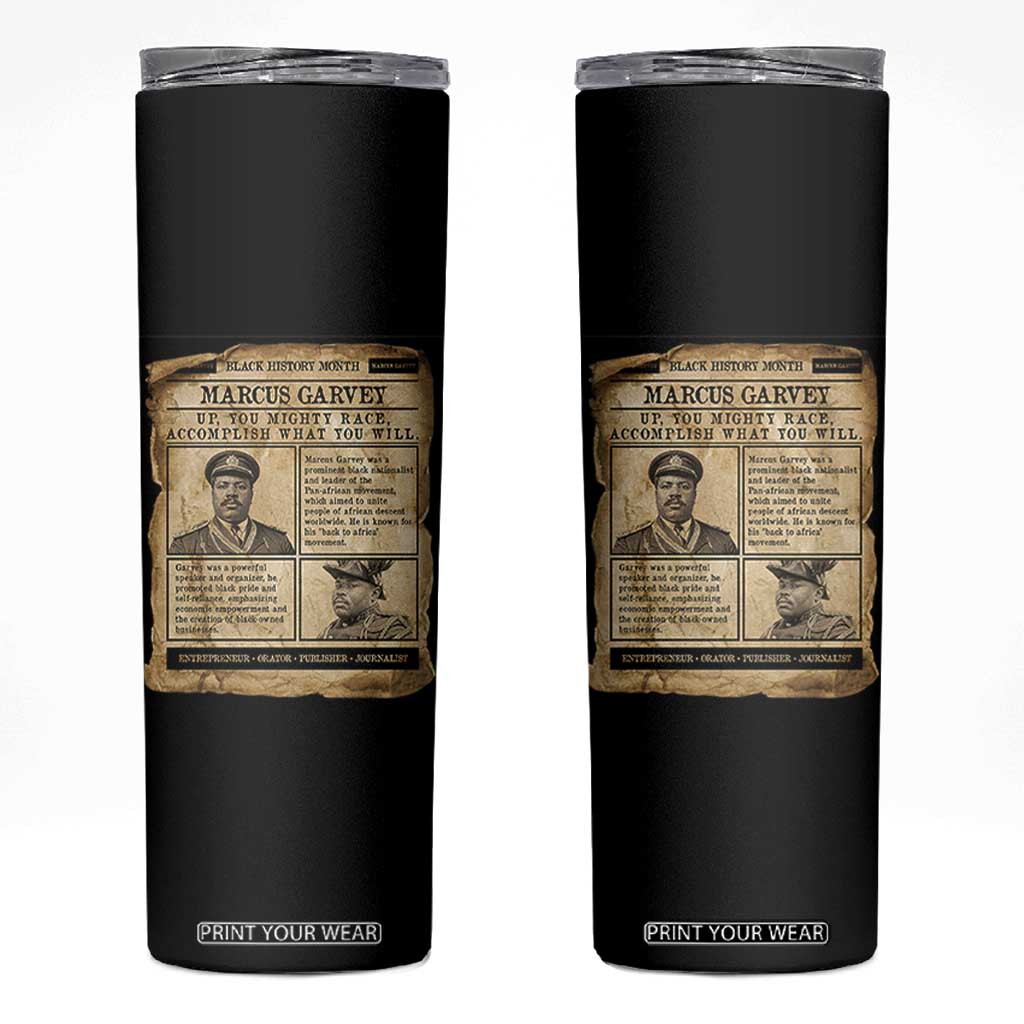 Vintage Newspaper Marcus Garvey Skinny Tumbler Up You Mighty Race Quote TS12 Black Print Your Wear