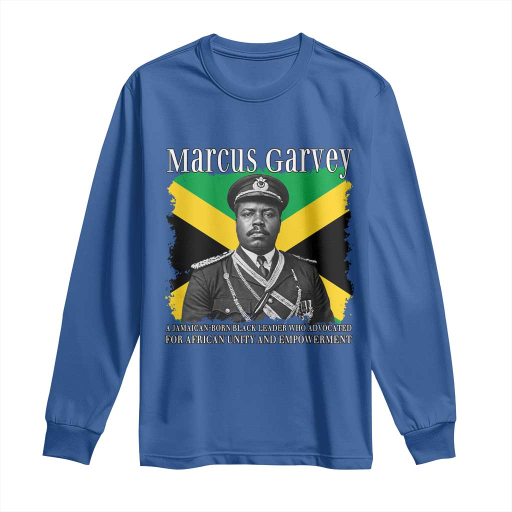 Marcus Garvey Jamaican National Hero Long Sleeve Shirt Pan Africanism History Gift TS12 Royal Blue Print Your Wear