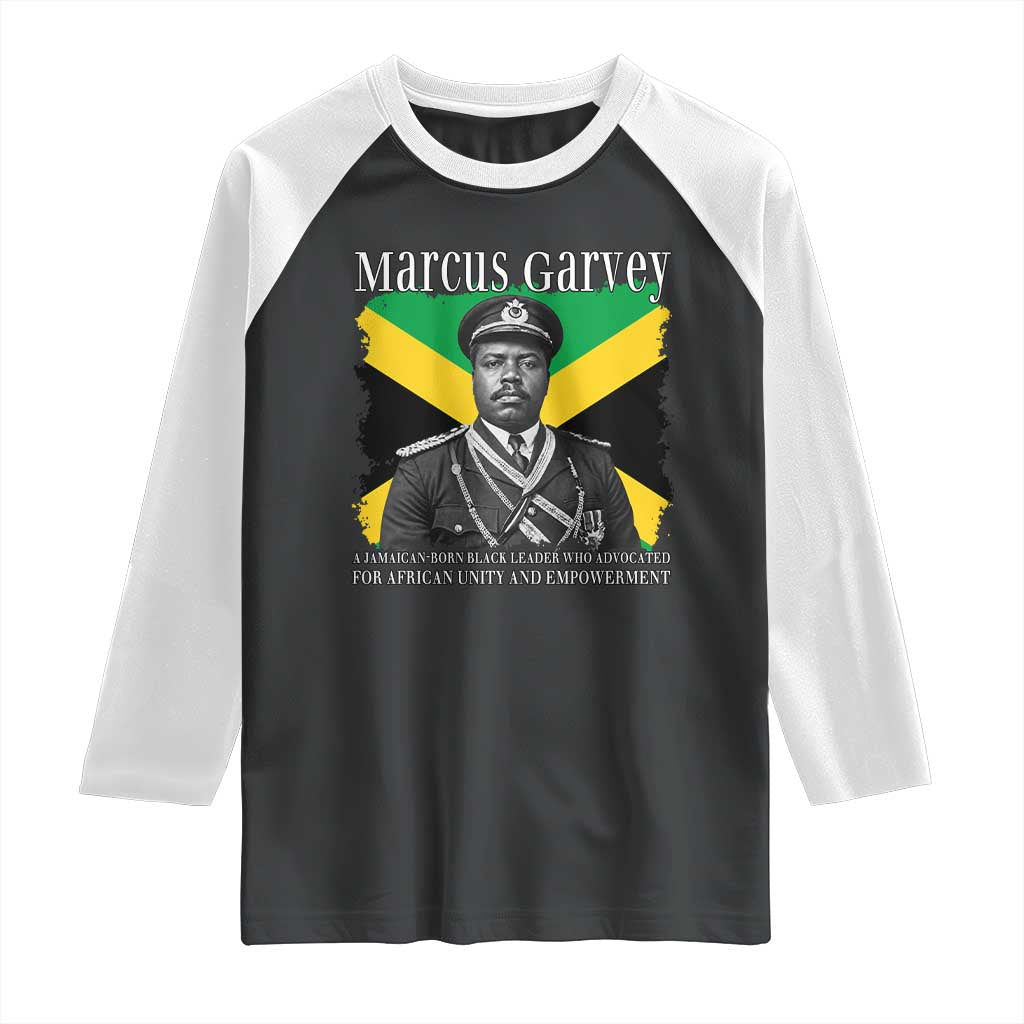 Marcus Garvey Jamaican National Hero Raglan Shirt Pan Africanism History Gift TS12 Black White Print Your Wear