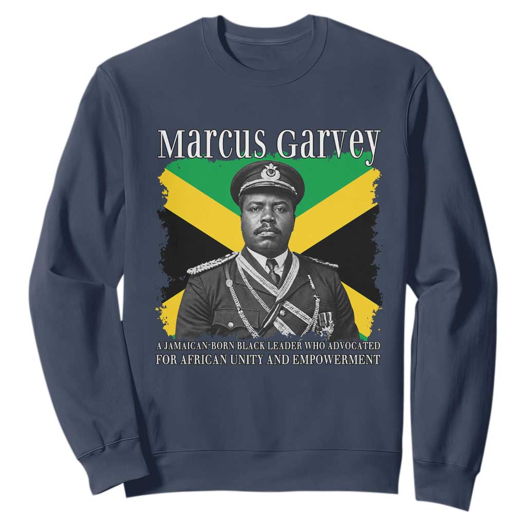 Marcus Garvey Jamaican National Hero Sweatshirt Pan Africanism History Gift TS12 Navy Print Your Wear