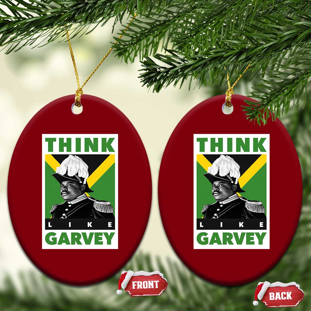 Pan Africanism Think Like Garvey Ceramic Ornament Marcus Garvey Jamaica Flag TS12 Print Your Wear
