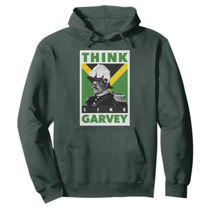 Pan Africanism Think Like Garvey Hoodie Marcus Garvey Jamaica Flag TS12 Dark Forest Green Print Your Wear