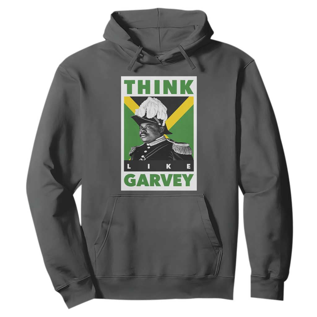 Pan Africanism Think Like Garvey Hoodie Marcus Garvey Jamaica Flag TS12 Dark Heather Print Your Wear