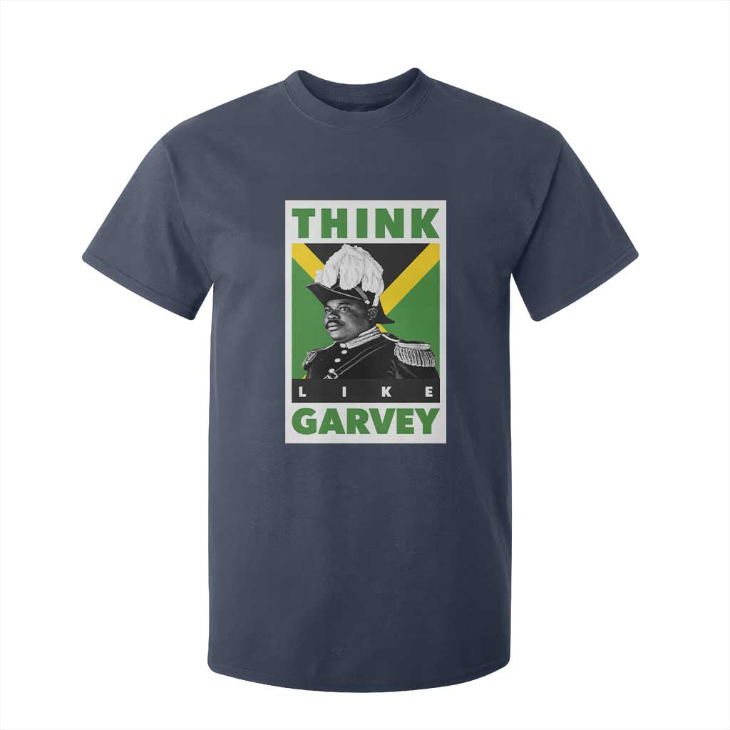 Pan Africanism Think Like Garvey T Shirt For Kid Marcus Garvey Jamaica Flag TS12 Navy Print Your Wear