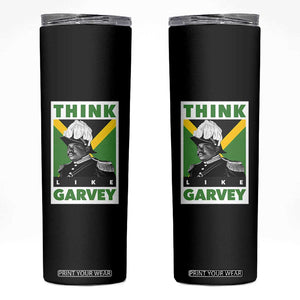 Pan Africanism Think Like Garvey Skinny Tumbler Marcus Garvey Jamaica Flag TS12 Black Print Your Wear