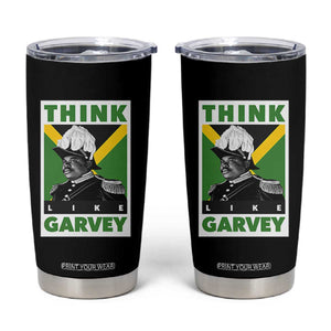 Pan Africanism Think Like Garvey Tumbler Cup Marcus Garvey Jamaica Flag TS12 Black Print Your Wear