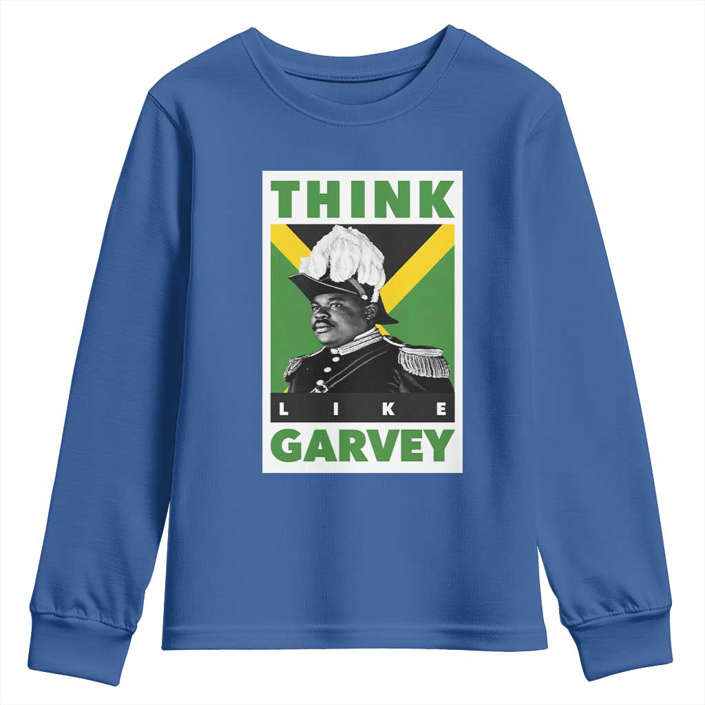 Pan Africanism Think Like Garvey Youth Sweatshirt Marcus Garvey Jamaica Flag TS12 Royal Blue Print Your Wear