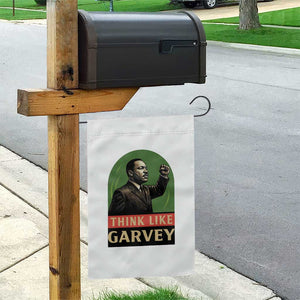Think Like Garvey Garden Flag Civil Rights Leader Gift TS12 Print Your Wear