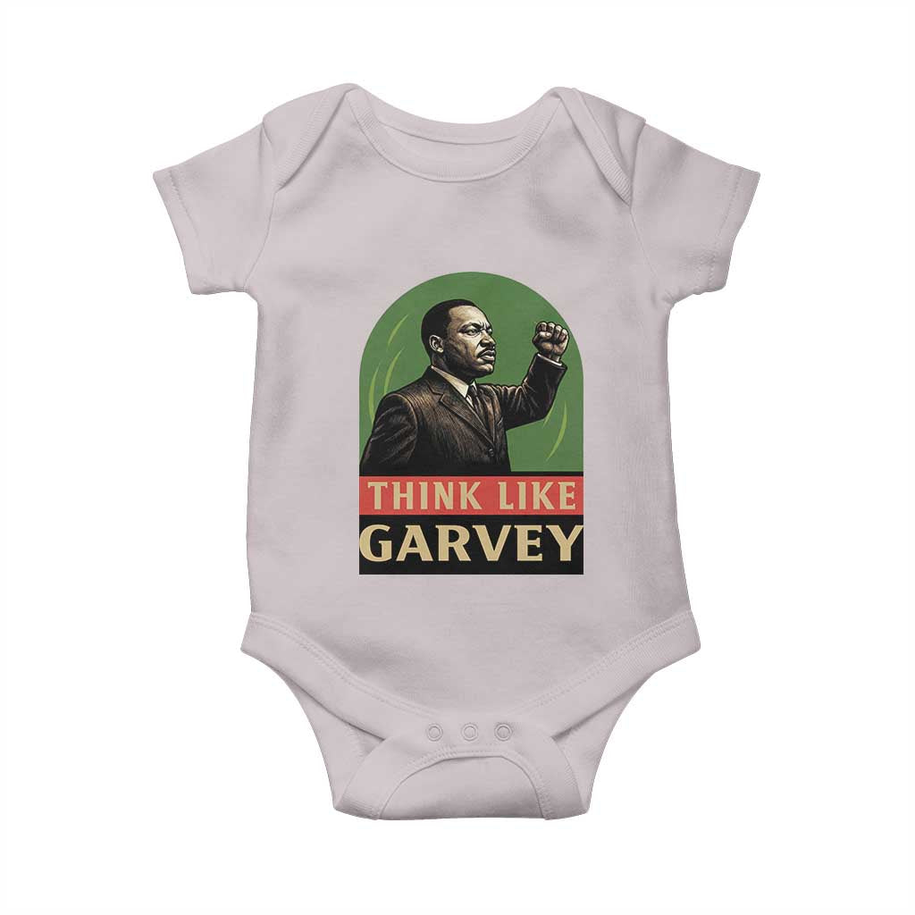 Think Like Garvey Baby Onesie Civil Rights Leader Gift TS12 Ice Gray Print Your Wear