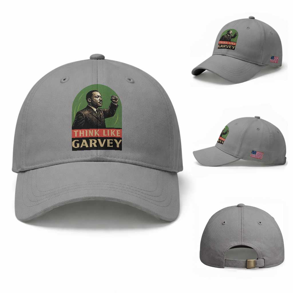 Think Like Garvey Baseball Cap Civil Rights Leader Gift TS12 Baseball Cap Universal Fit Sport Gray Print Your Wear