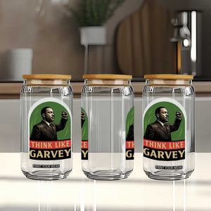 Think Like Garvey Glass Can Civil Rights Leader Gift TS12 Print Your Wear