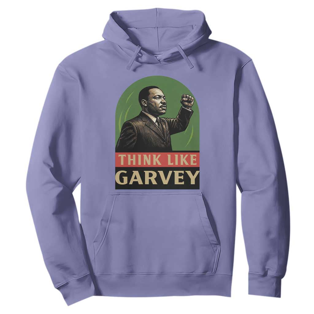 Think Like Garvey Hoodie Civil Rights Leader Gift TS12 Violet Print Your Wear