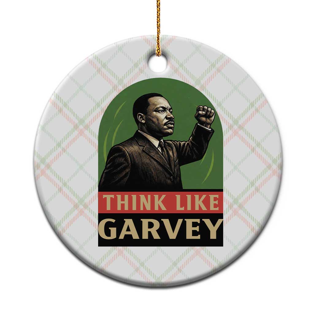 Think Like Garvey Ceramic Ornament Civil Rights Leader Gift TS12 1pc Christmas Plaid Print Your Wear