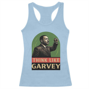 Think Like Garvey Racerback Tank Top Civil Rights Leader Gift TS12 Light Blue Print Your Wear