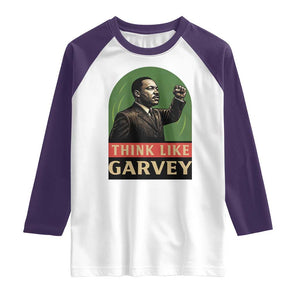 Think Like Garvey Raglan Shirt Civil Rights Leader Gift TS12 White Purple Print Your Wear