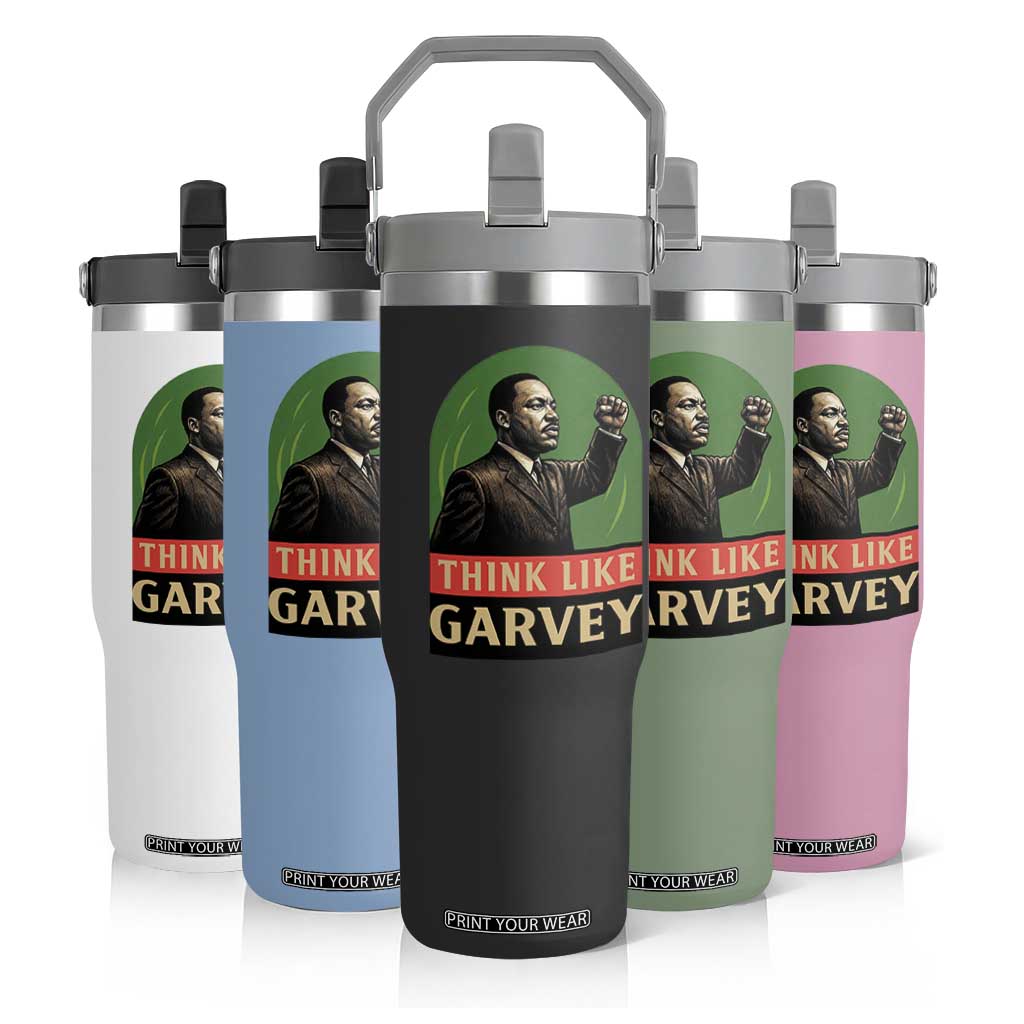 Think Like Garvey Flip Straw Tumbler Civil Rights Leader Gift TS12 Print Your Wear
