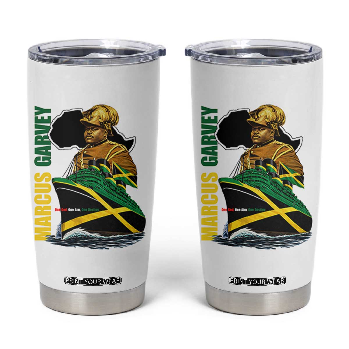 Marcus Garvey Jamaica Pride Tumbler Cup One God One Aim One Destiny TS12 White Print Your Wear