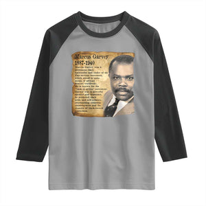 Marcus Garvey Raglan Shirt Strong Black History Leader TS12 Sport Gray Black Print Your Wear