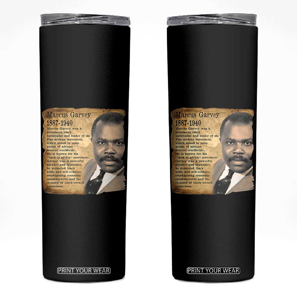 Marcus Garvey Skinny Tumbler Strong Black History Leader TS12 Black Print Your Wear