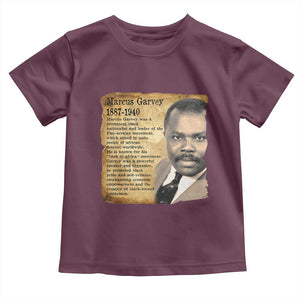 Marcus Garvey Toddler T Shirt Strong Black History Leader TS12 Maroon Print Your Wear