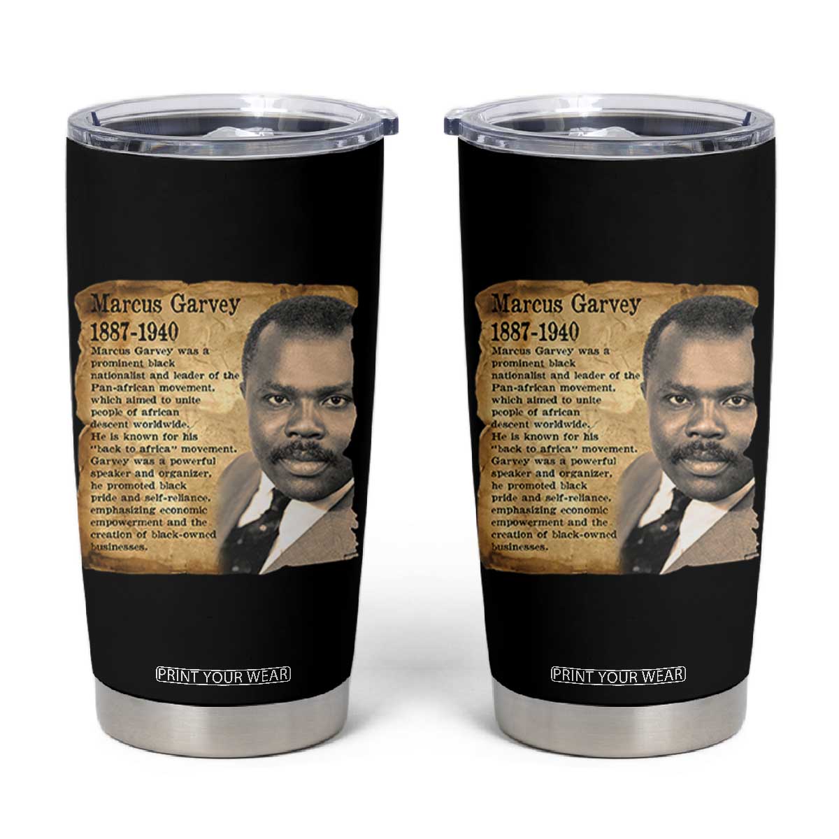 Marcus Garvey Tumbler Cup Strong Black History Leader TS12 Black Print Your Wear