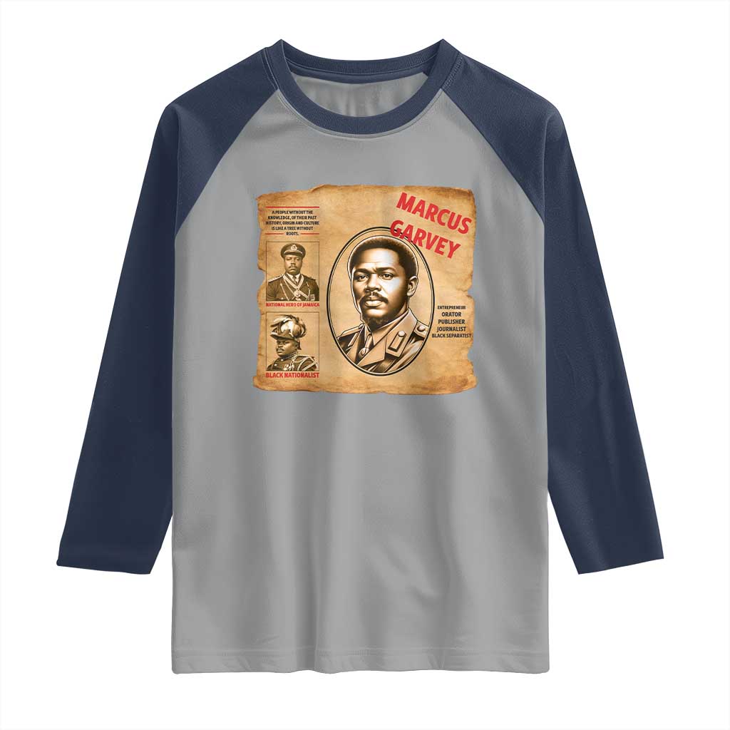 Marcus Garvey Raglan Shirt First National Hero Of Jamaica Legacy TS12 Sport Gray Navy Print Your Wear