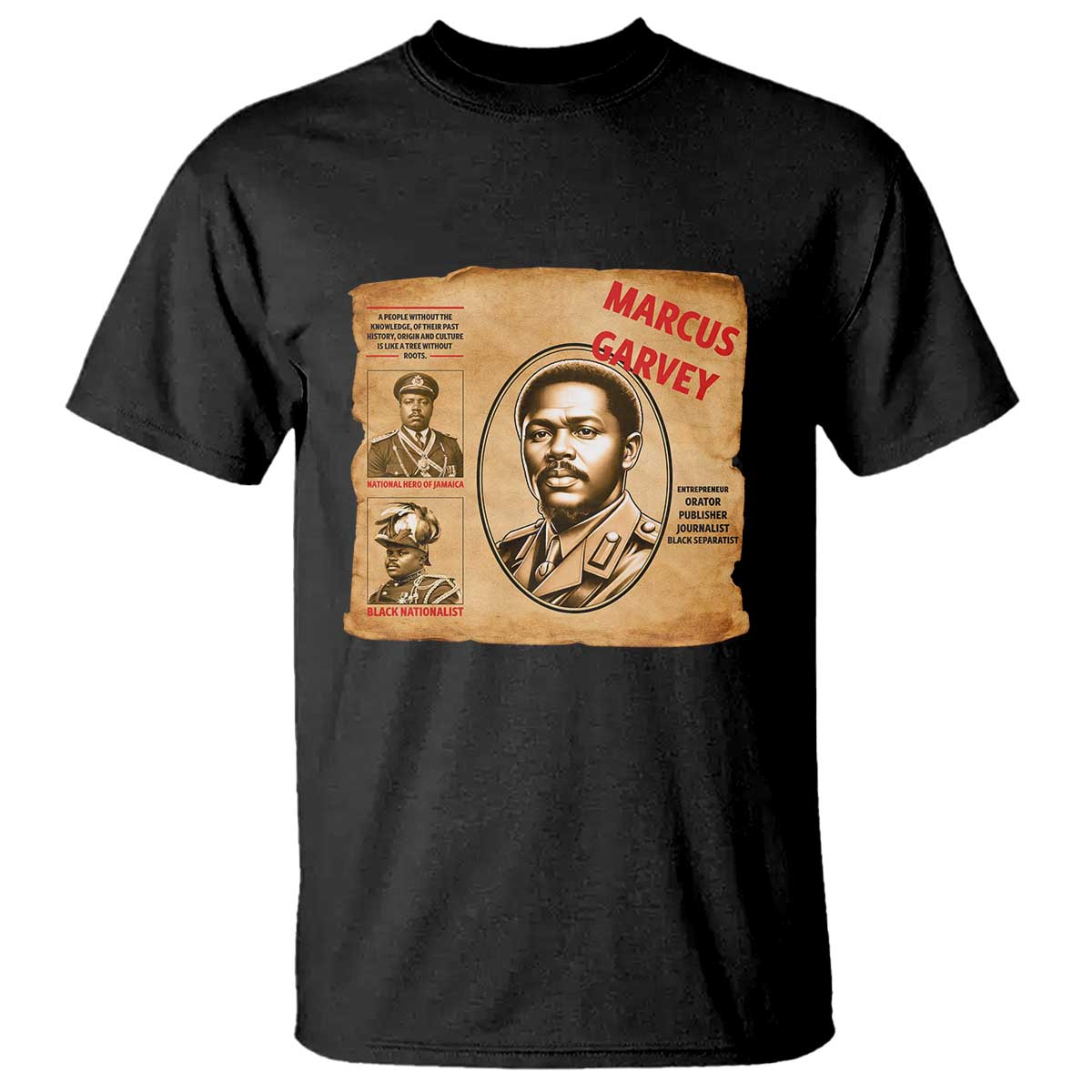 Marcus Garvey T Shirt First National Hero Of Jamaica Legacy TS12 Black Print Your Wear