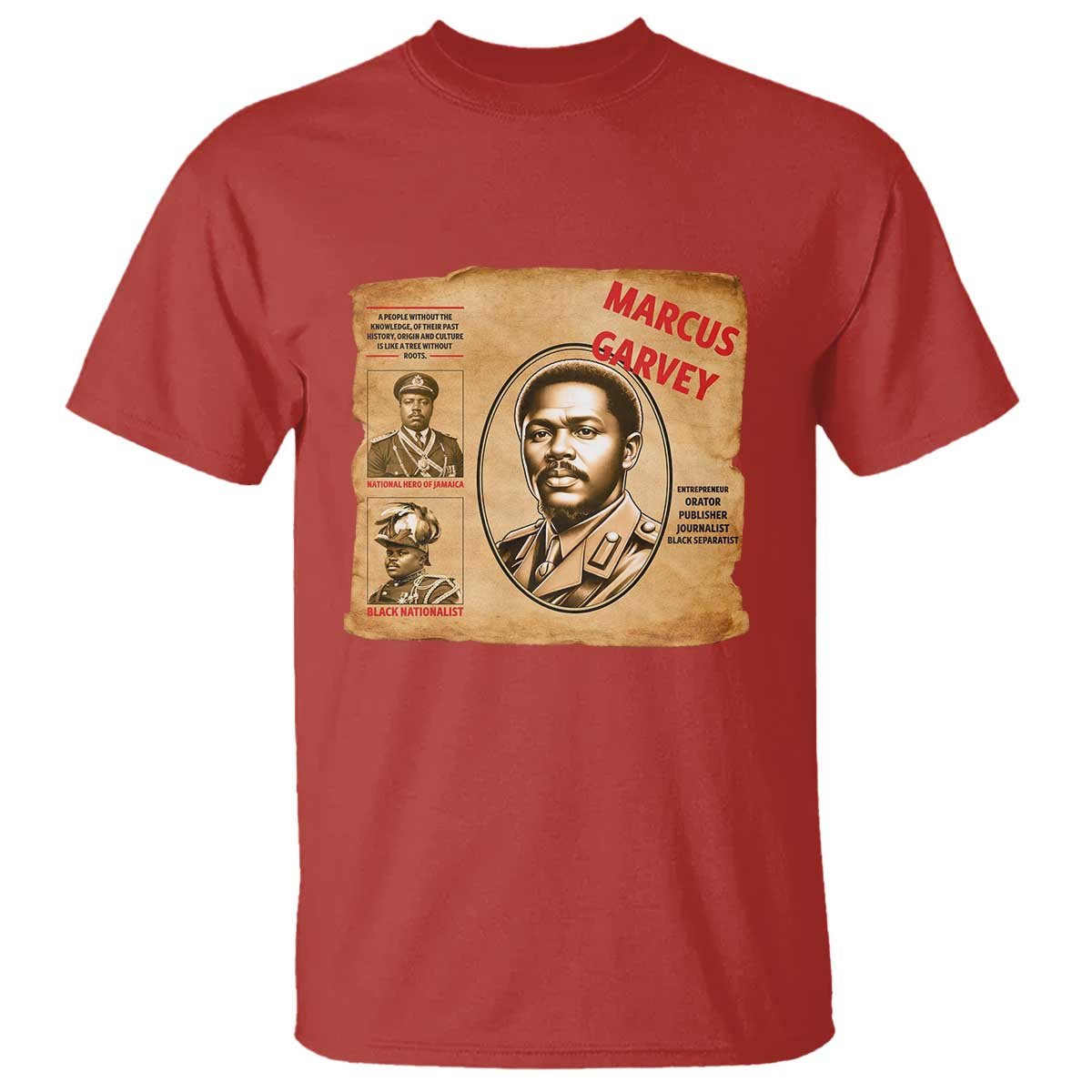 Marcus Garvey T Shirt First National Hero Of Jamaica Legacy TS12 Red Print Your Wear