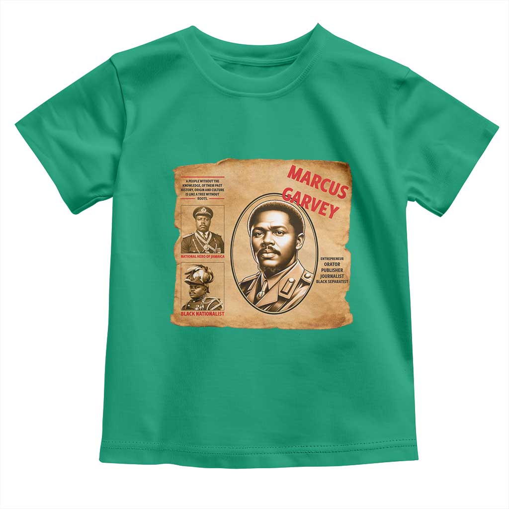 Marcus Garvey Toddler T Shirt First National Hero Of Jamaica Legacy TS12 Irish Green Print Your Wear