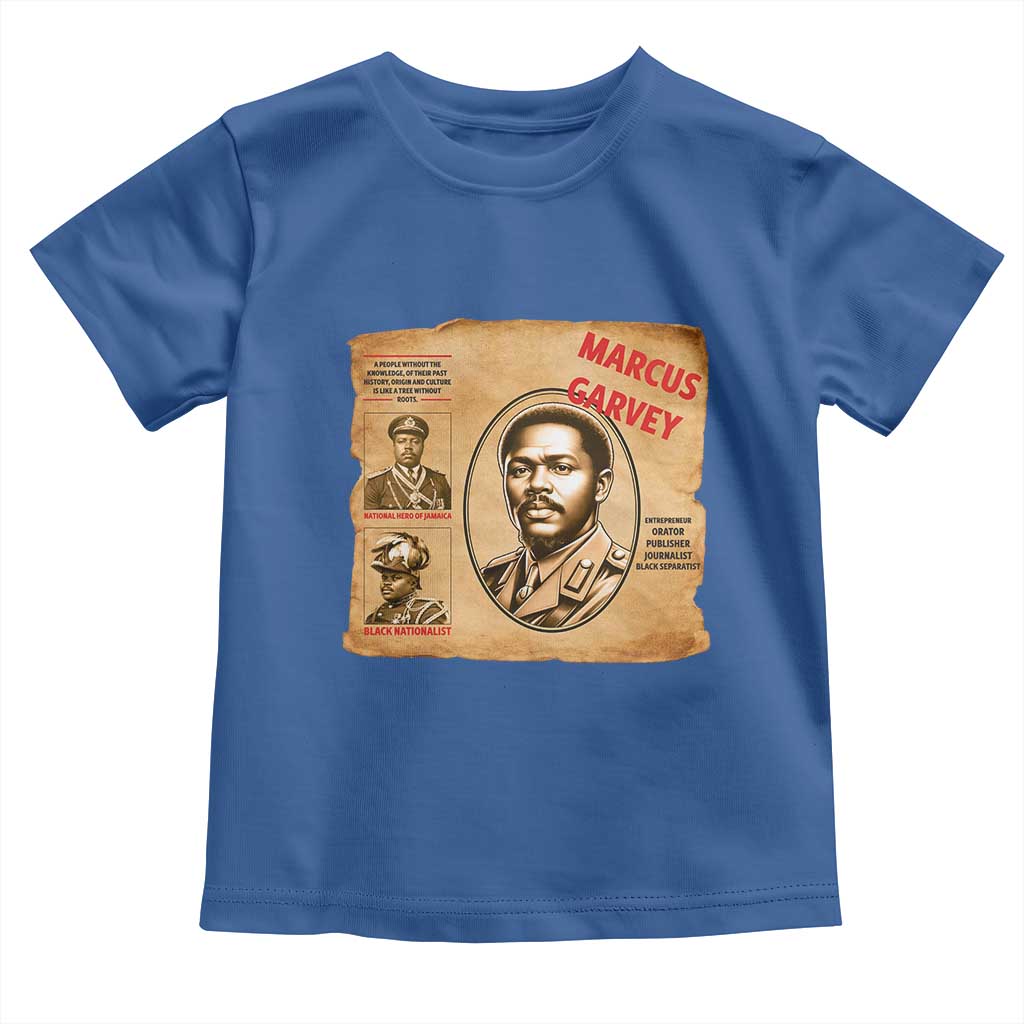 Marcus Garvey Toddler T Shirt First National Hero Of Jamaica Legacy TS12 Royal Blue Print Your Wear