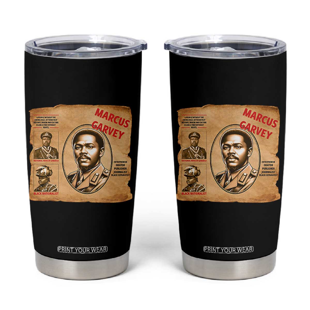 Marcus Garvey Tumbler Cup First National Hero Of Jamaica Legacy TS12 Black Print Your Wear