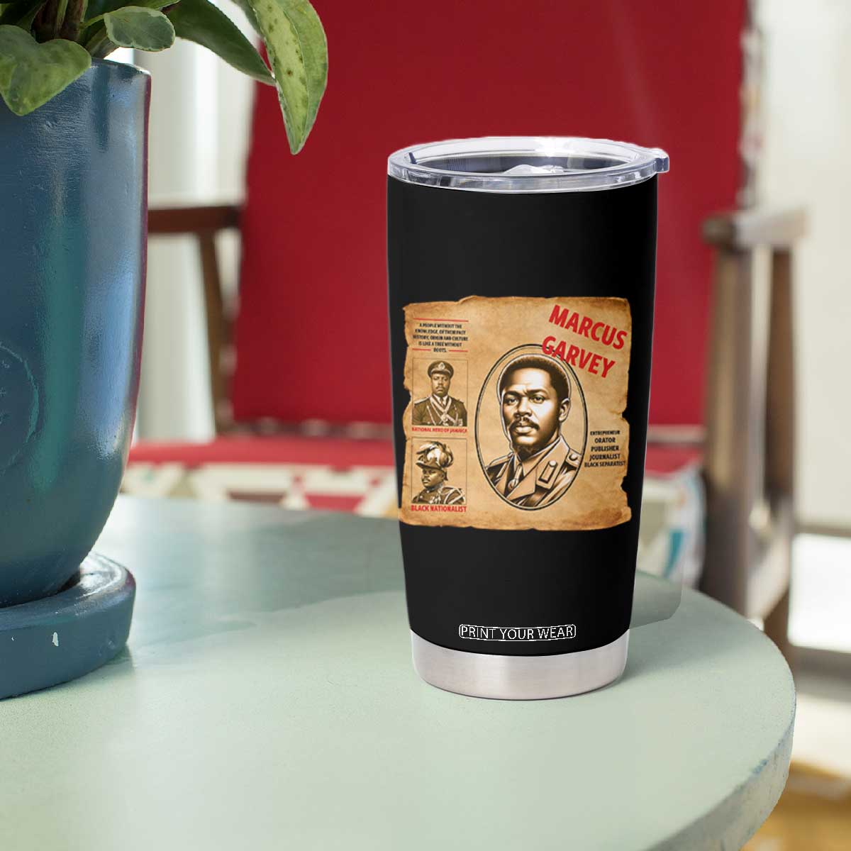 Marcus Garvey Tumbler Cup First National Hero Of Jamaica Legacy TS12 Print Your Wear