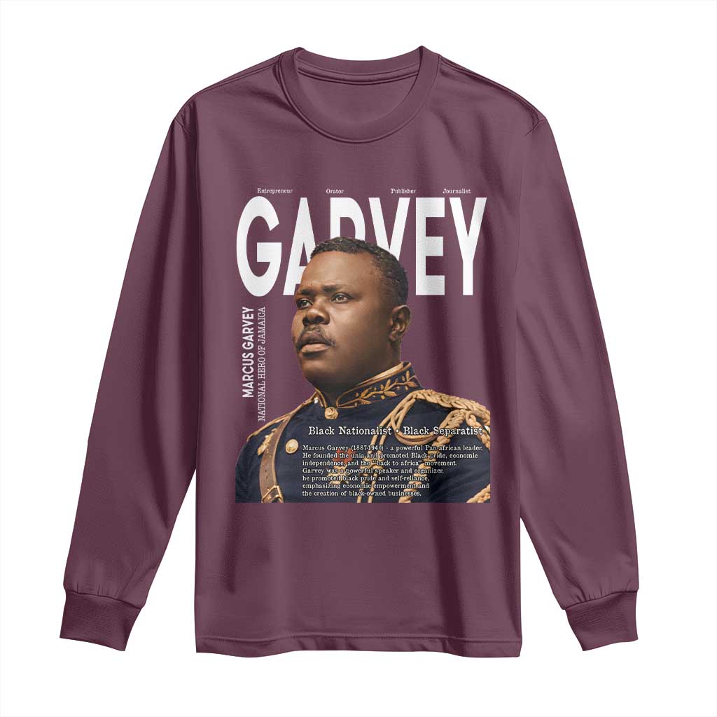 Vintage Black History Hero Marcus Garvey Long Sleeve Shirt Black Pride TS12 Maroon Print Your Wear