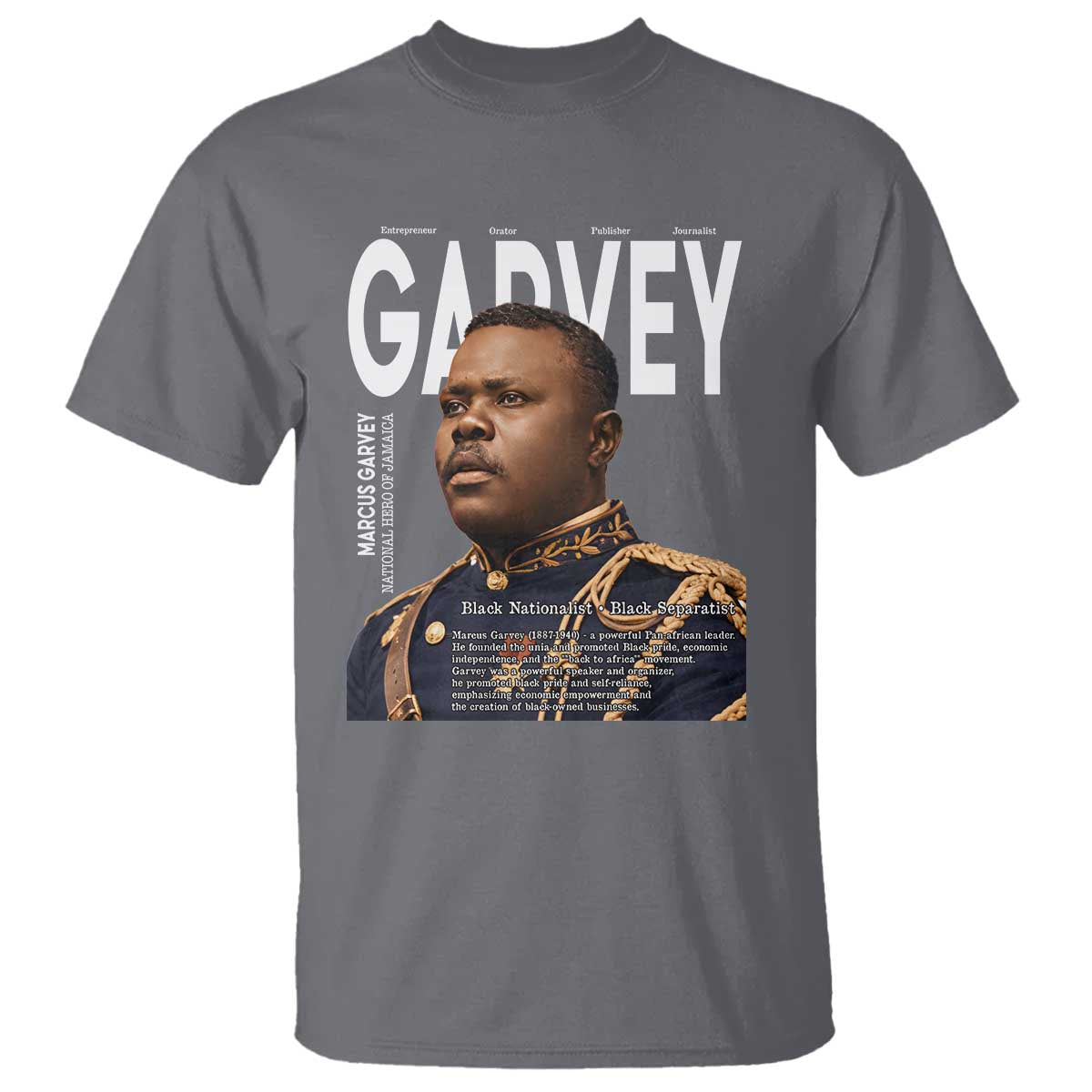 Vintage Black History Hero Marcus Garvey T Shirt Black Pride TS12 Charcoal Print Your Wear