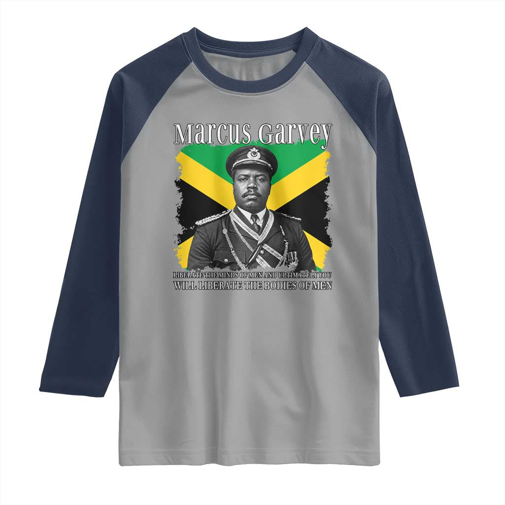 Marcus Garvey Liberation Quote Raglan Shirt Liberate The Minds Of Men TS12 Sport Gray Navy Print Your Wear