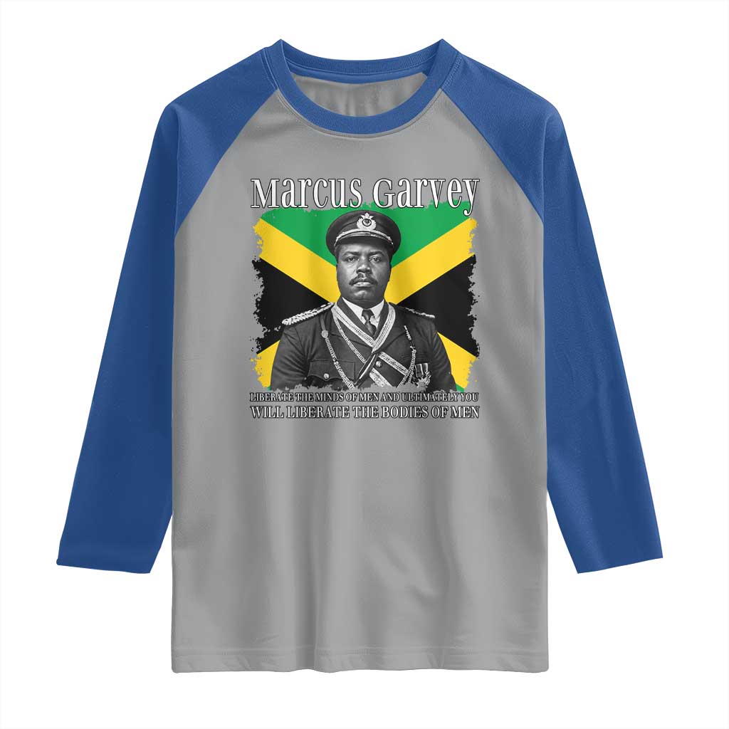 Marcus Garvey Liberation Quote Raglan Shirt Liberate The Minds Of Men TS12 Sport Gray Royal Print Your Wear