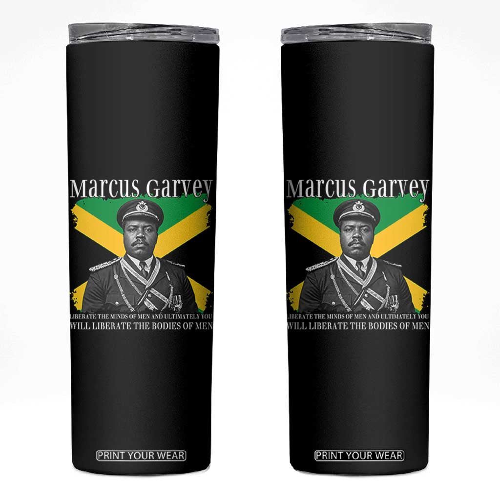 Marcus Garvey Liberation Quote Skinny Tumbler Liberate The Minds Of Men TS12 Black Print Your Wear