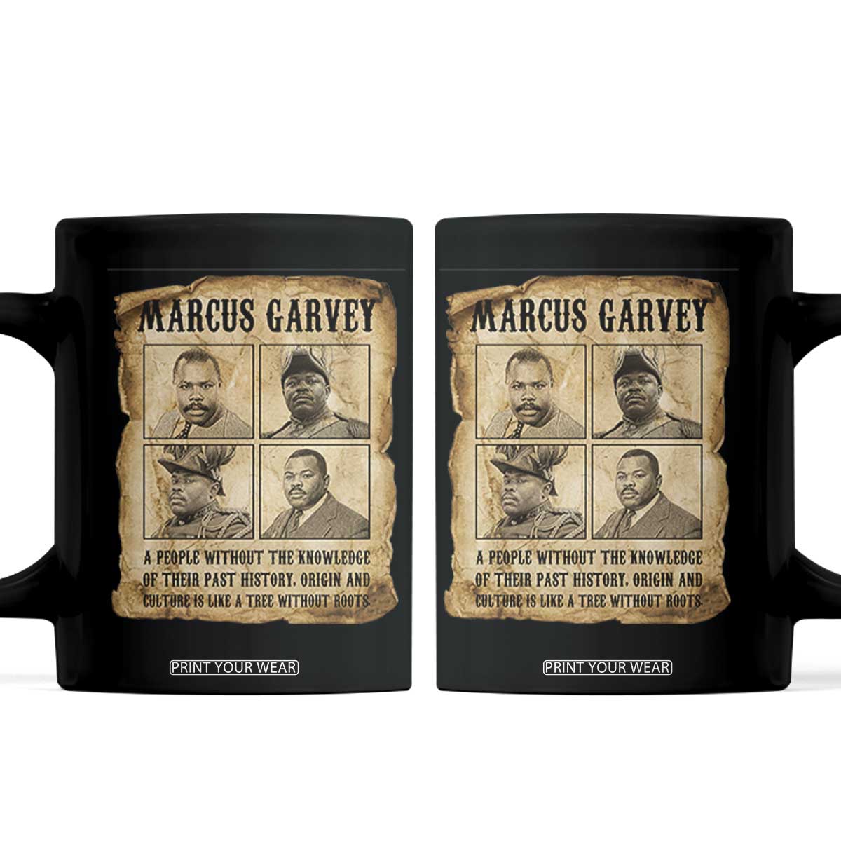 Vintage Marcus Garvey Quote Coffee Mug A People Without Knowledge Of Their Past TS12 Black Print Your Wear