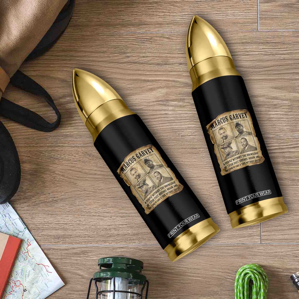 Vintage Marcus Garvey Quote Bullet Tumbler A People Without Knowledge Of Their Past TS12 Print Your Wear