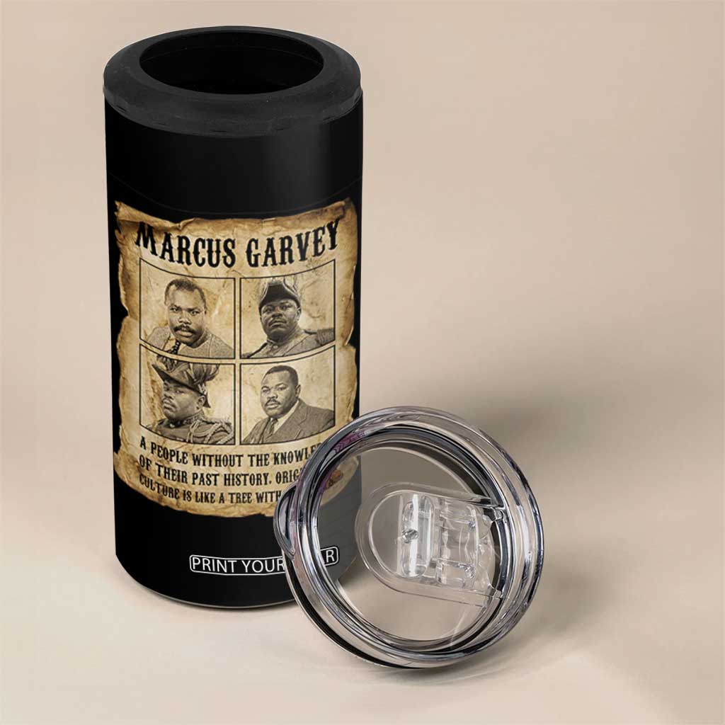 Vintage Marcus Garvey Quote 4 in 1 Can Cooler Tumbler A People Without Knowledge Of Their Past TS12 Print Your Wear