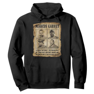 Vintage Marcus Garvey Quote Hoodie A People Without Knowledge Of Their Past TS12 Black Print Your Wear