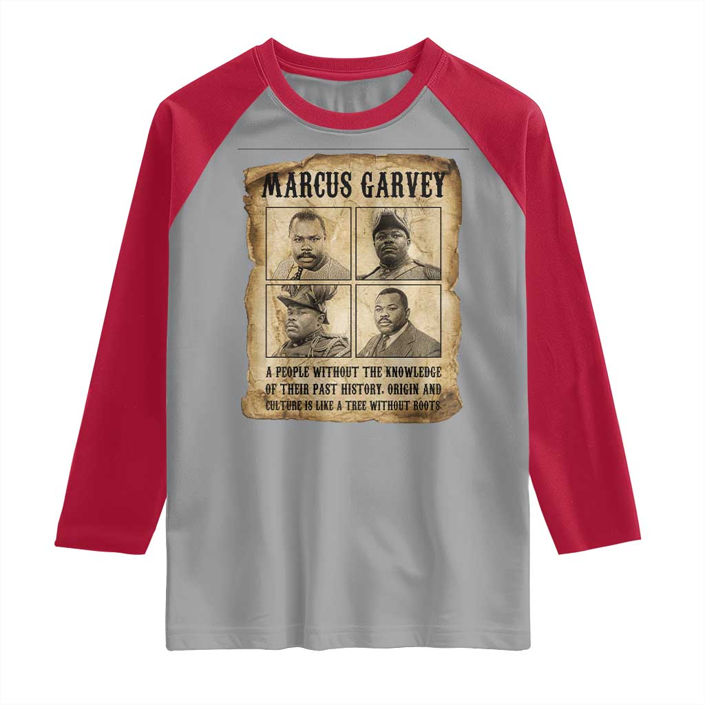 Vintage Marcus Garvey Quote Raglan Shirt A People Without Knowledge Of Their Past TS12 Sport Gray Red Print Your Wear
