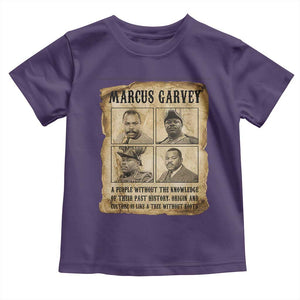 Vintage Marcus Garvey Quote Toddler T Shirt A People Without Knowledge Of Their Past TS12 Purple Print Your Wear