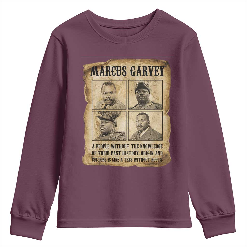 Vintage Marcus Garvey Quote Youth Sweatshirt A People Without Knowledge Of Their Past TS12 Maroon Print Your Wear
