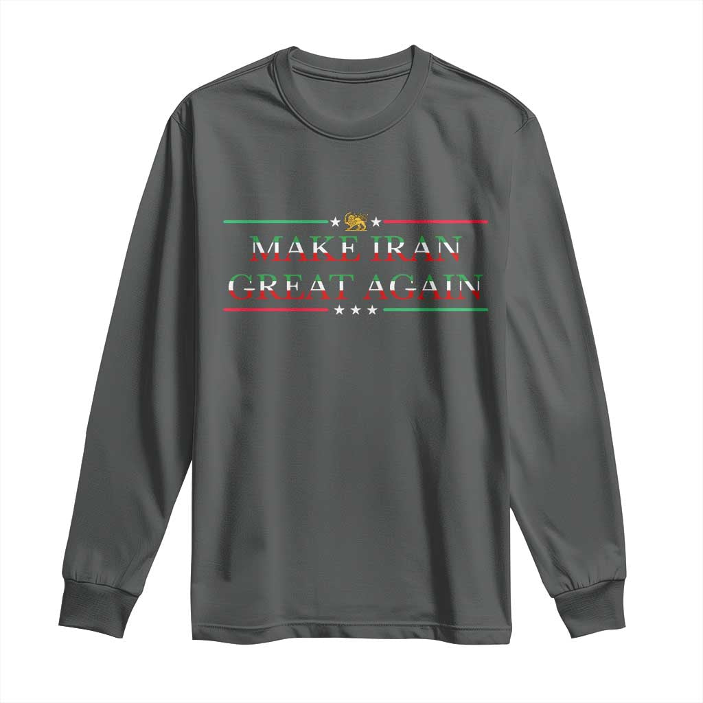 Make Iran Great Again Long Sleeve Shirt Patriotic Iranian Gift TS12 Dark Heather Print Your Wear