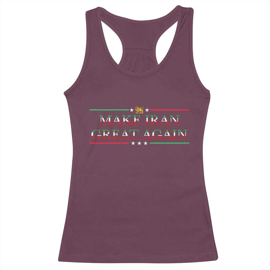 Make Iran Great Again Racerback Tank Top Patriotic Iranian Gift TS12 Maroon Print Your Wear