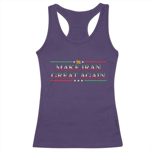 Make Iran Great Again Racerback Tank Top Patriotic Iranian Gift TS12 Purple Print Your Wear