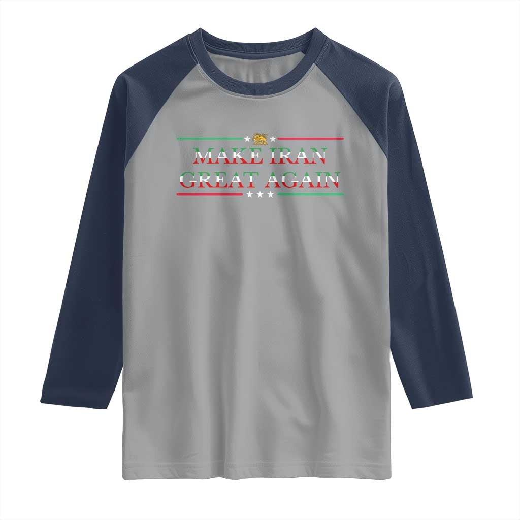 Make Iran Great Again Raglan Shirt Patriotic Iranian Gift TS12 Sport Gray Navy Print Your Wear