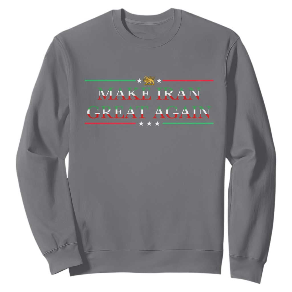 Make Iran Great Again Sweatshirt Patriotic Iranian Gift TS12 Charcoal Print Your Wear